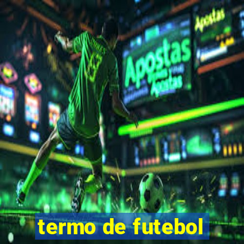 termo de futebol